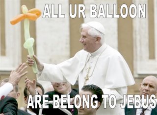 all your balloon are belong to jebus